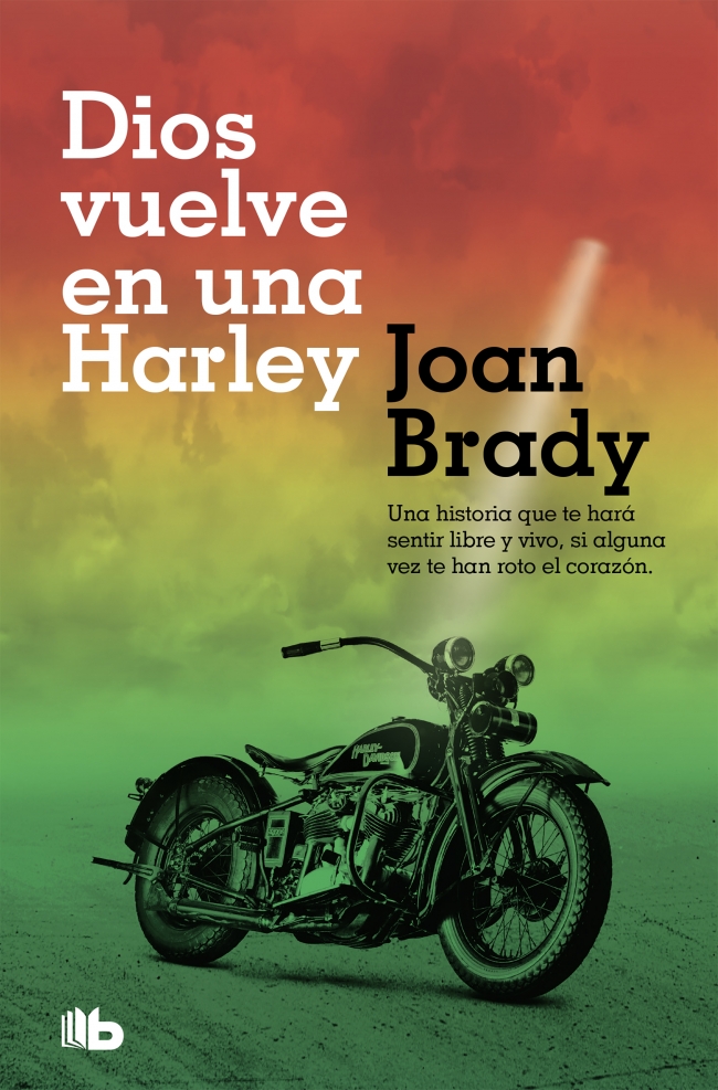 Dios vuelve en una Harley