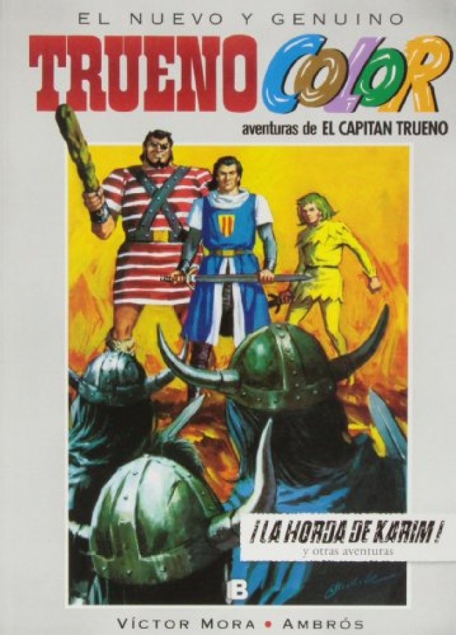 Trueno Color 9 - ¡La horda de Karim! Y otras aventuras de El Capitán Trueno
