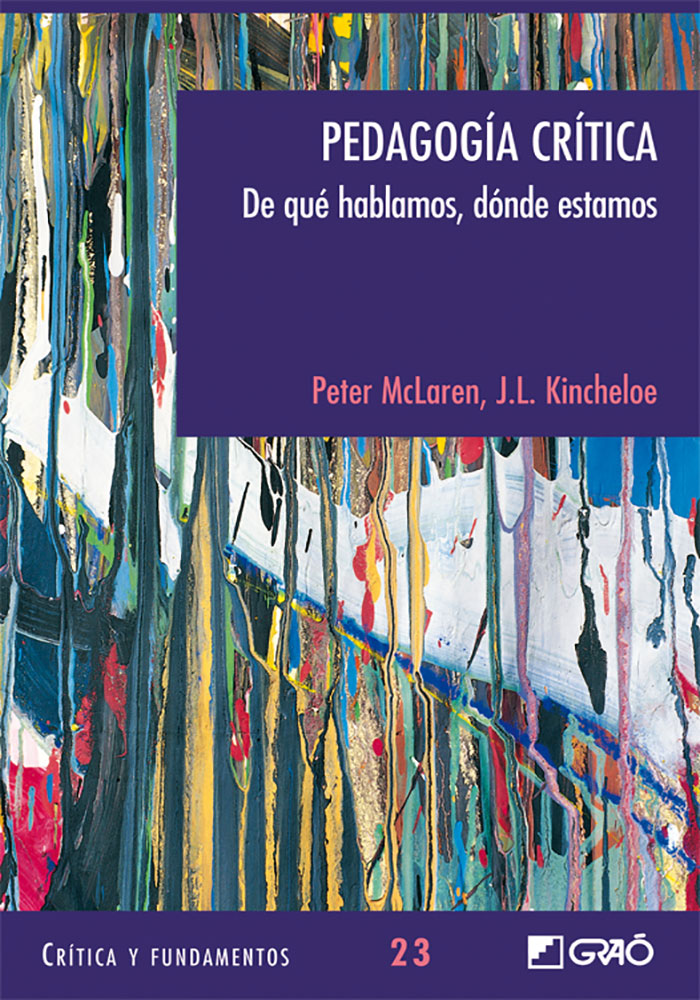 Pedagogía crítica Pedagogía crítica