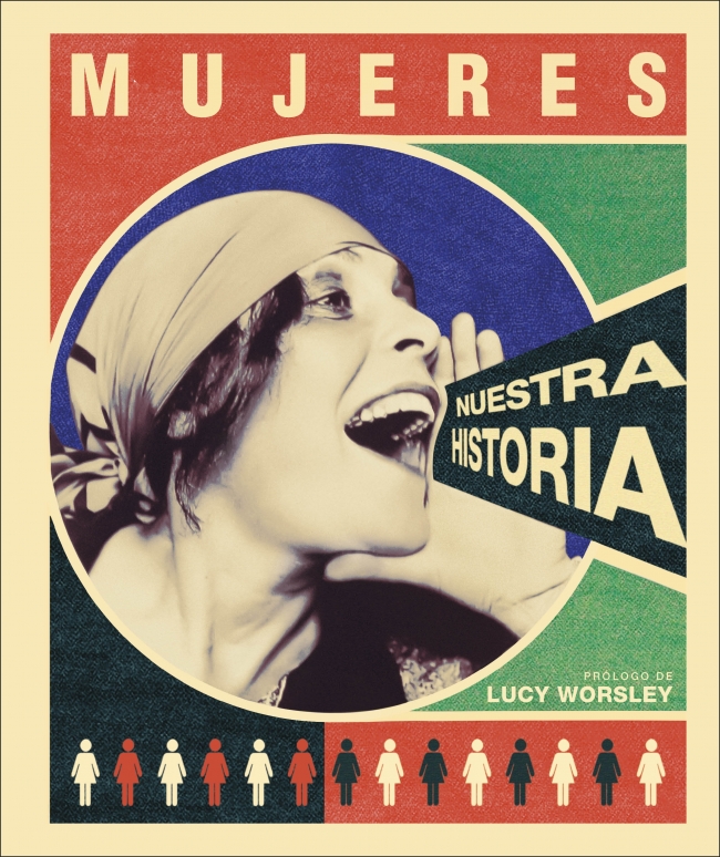 Mujeres: nuestra historia Mujeres: nuestra historia
