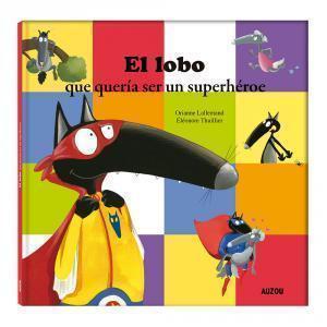 El lobo que no quería andar nunca más