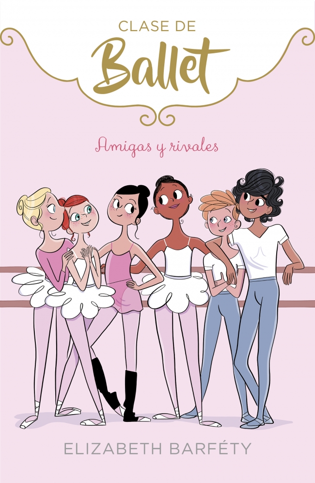 Amigas y rivales (Clase de Ballet 1) Amigas y rivales (Clase de Ballet 1)