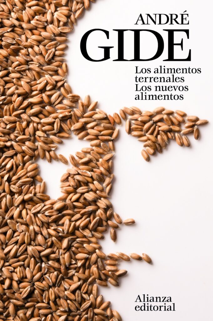 Los alimentos terrenales. Los nuevos alimentos Los alimentos terrenales. Los nuevos alimentos
