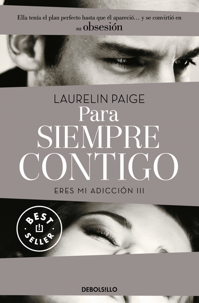 Para siempre contigo (Eres mi adicción 3)