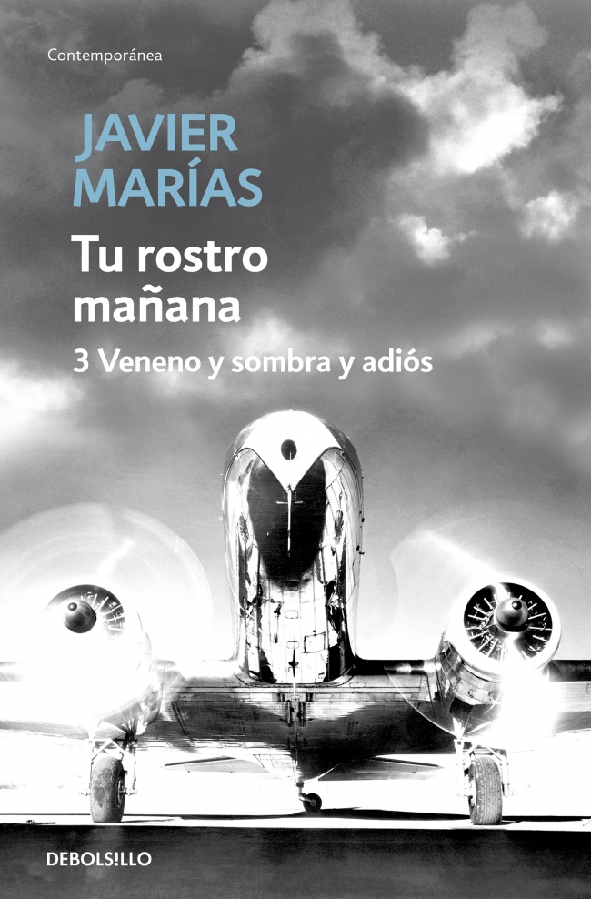 Tu rostro mañana. 3 Veneno y sombra y adiós Tu rostro mañana. 3 Veneno y sombra y adiós