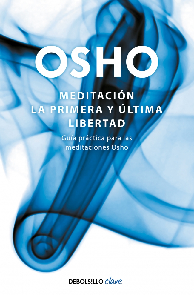 Meditación. La primera y última libertad