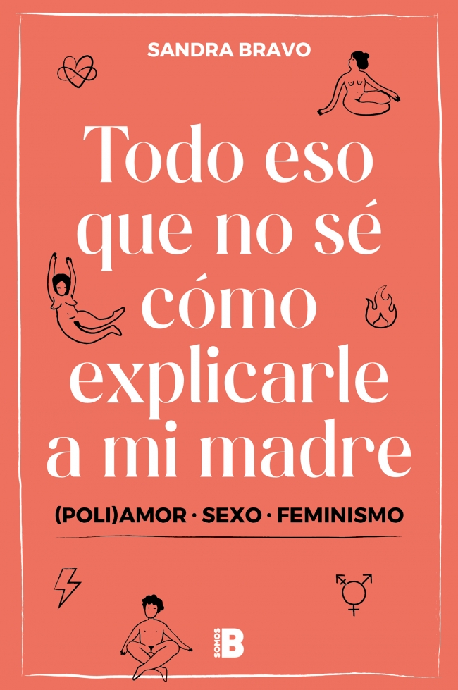 Todo eso que no sé cómo explicarle a mi madre