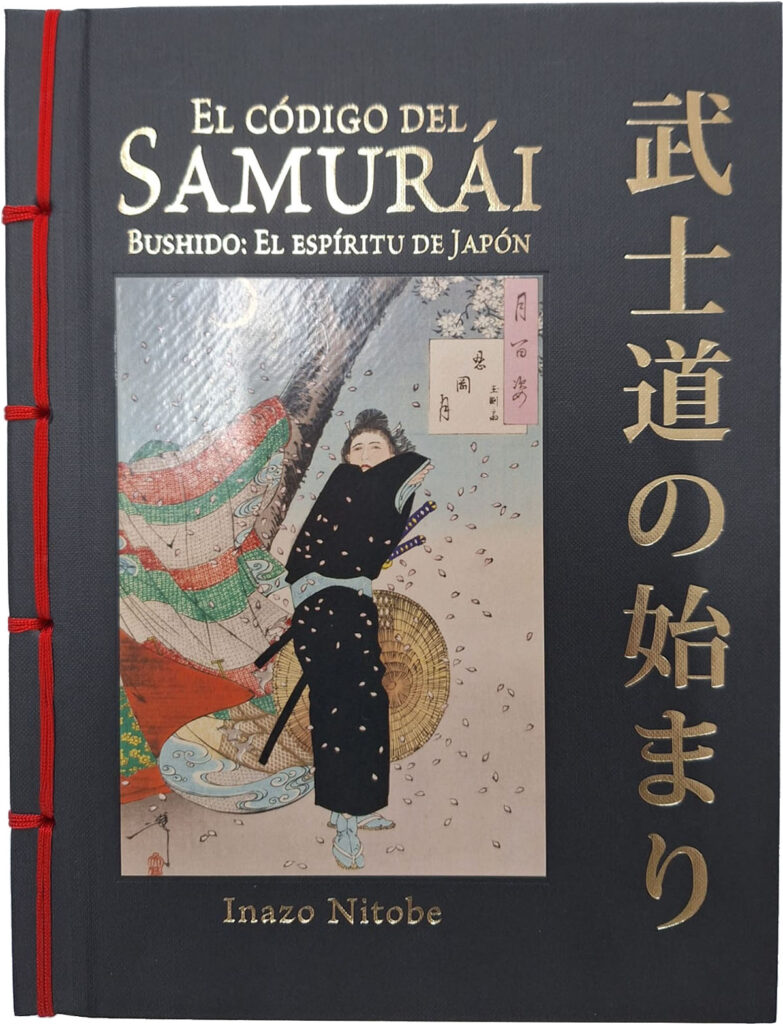 El código del samurái. Bushido: El espíritu de Japón