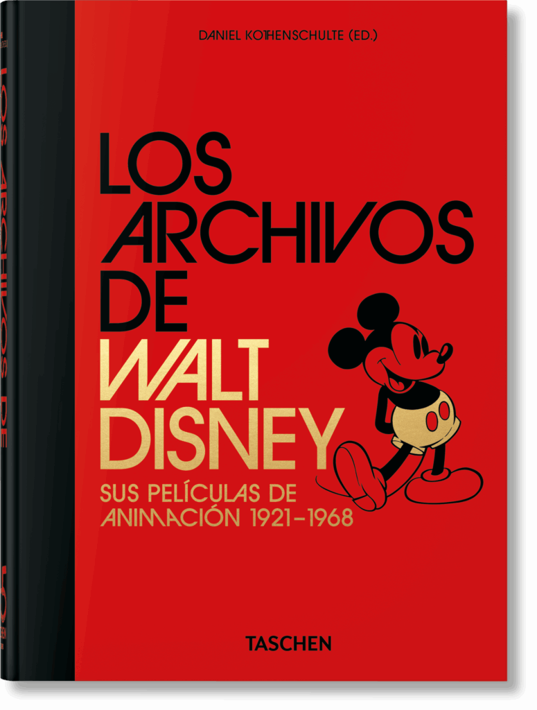Los Archivos de Walt Disney. Sus películas de animación 1921–1968. 45th Ed.