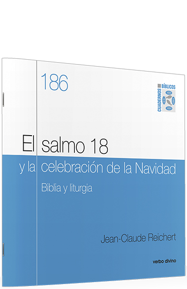 El salmo 18 y la celebración de la Navidad