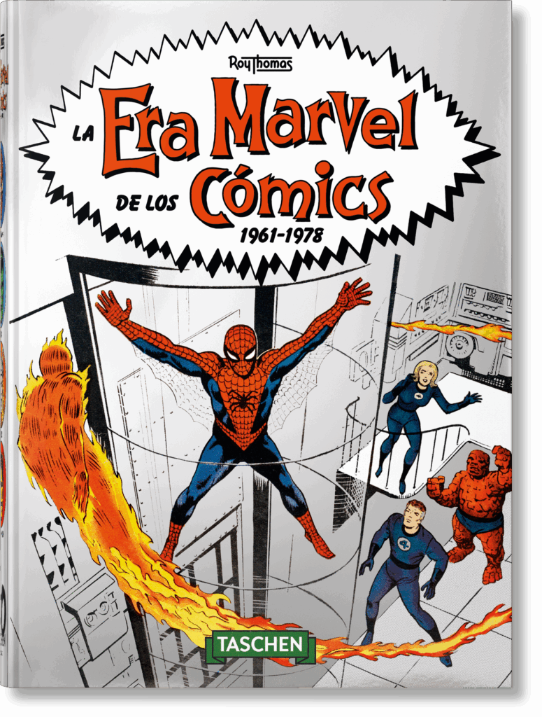 La Era Marvel de los cómics 1961–1978. 40th Ed.