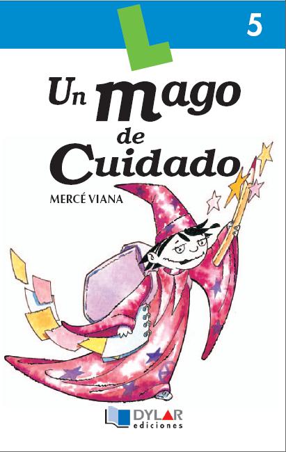 UN MAGO DE CUIDADO - Libro  5