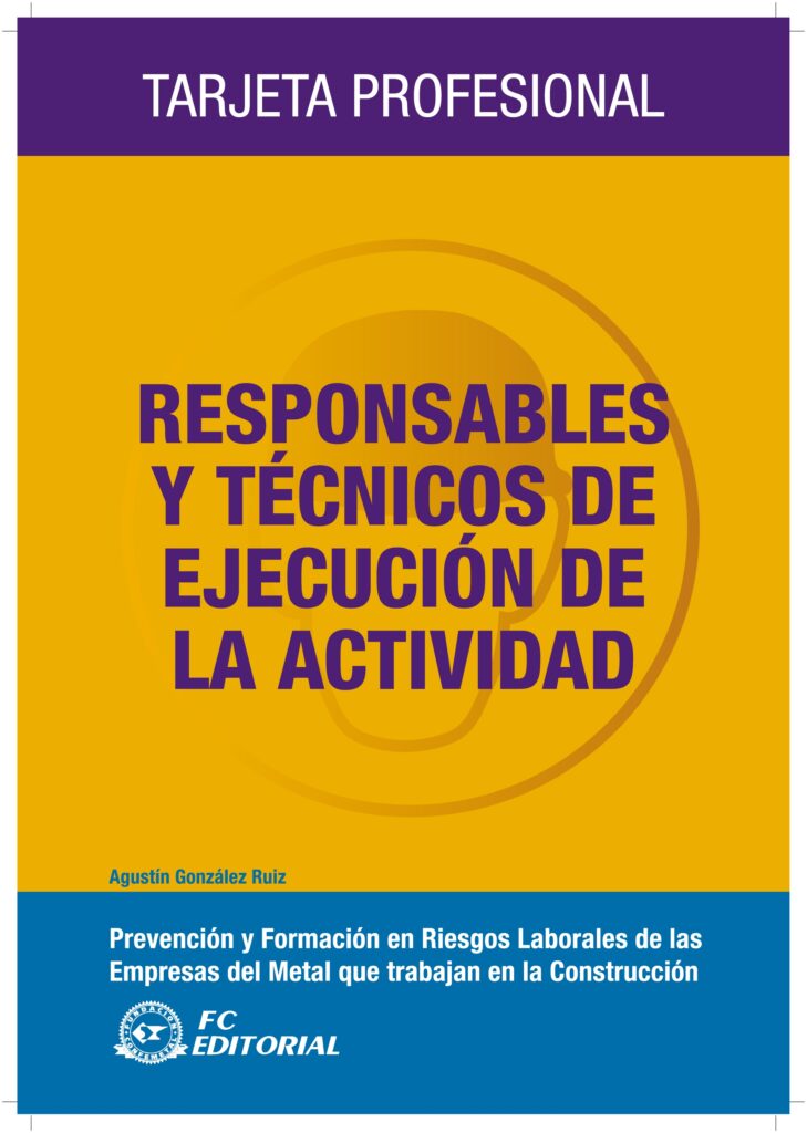 Responsables y técnicos de ejecución de la actividad