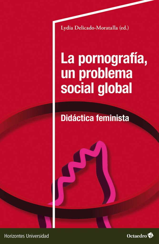 La pornografía, un problema social global