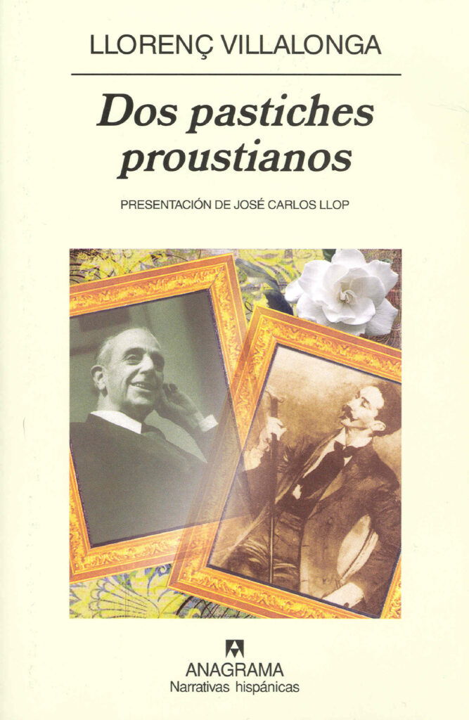 Dos pastiches proustianos Dos pastiches proustianos