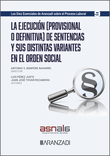 La ejecución provisional o definitiva de sentencias y sus distintas variantes en el orden social