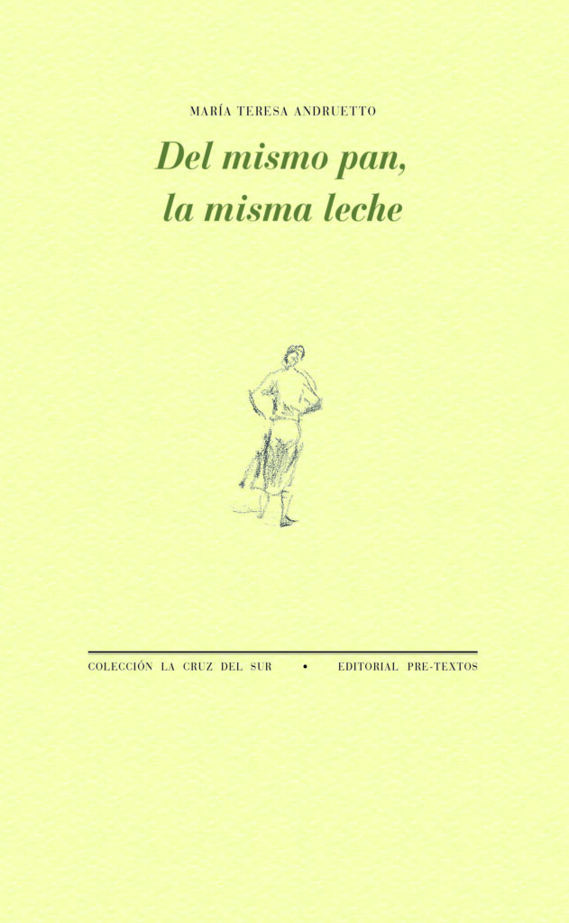 Del mismo pan, la misma leche