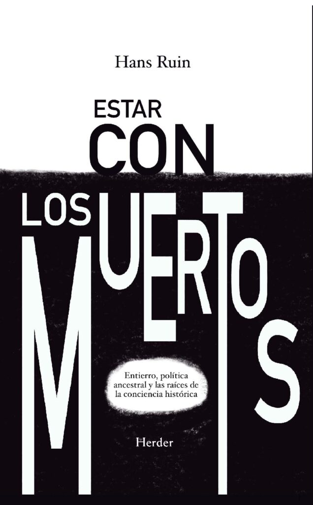 Estar con los muertos