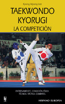 Taekwondo Kyorugi. La competición