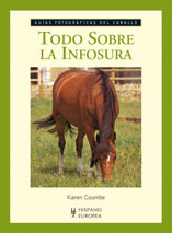 Todo sobre la infosura (Guías fotográficas del caballo)