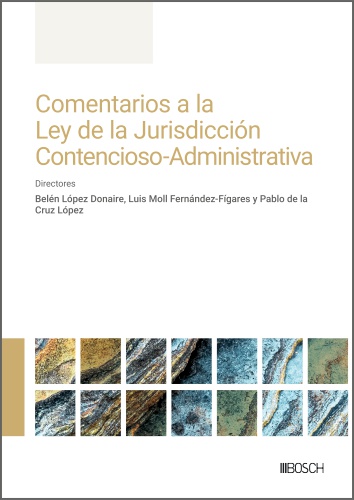 Comentarios a la Ley de la Juridicción Contenciosa-Administrativa
