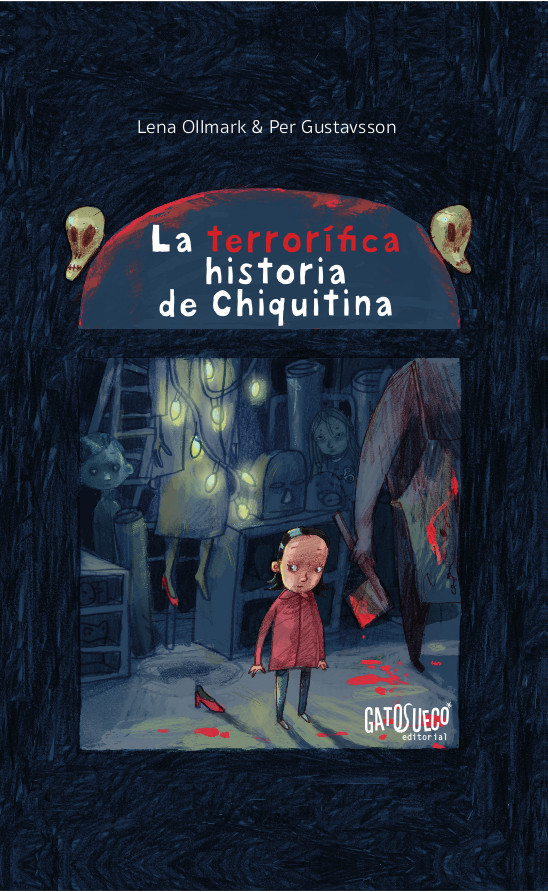 La terrorífica historia de Chiquitina