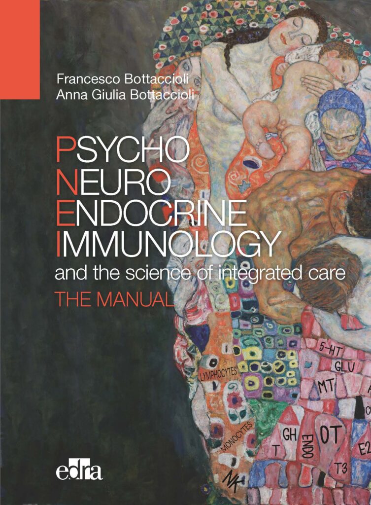 Psyco Neuro Endocrine Immunology and the science of the integrated care - The manual