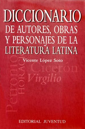 Diccionario de autores, obras literatura latina