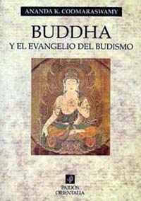 Buddha y el evangelio del budismo