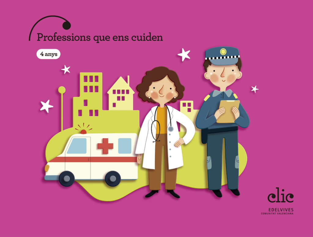 Projecte Clic - 4 anys : Professions que ens cuiden