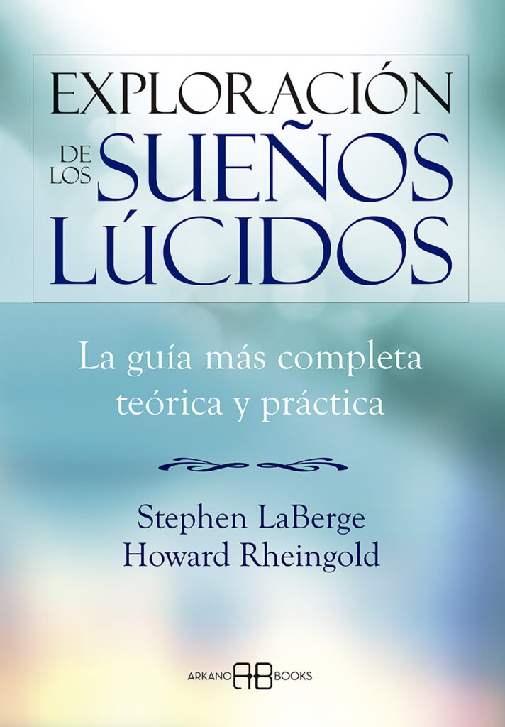 Exploración de los sueños lúcidos