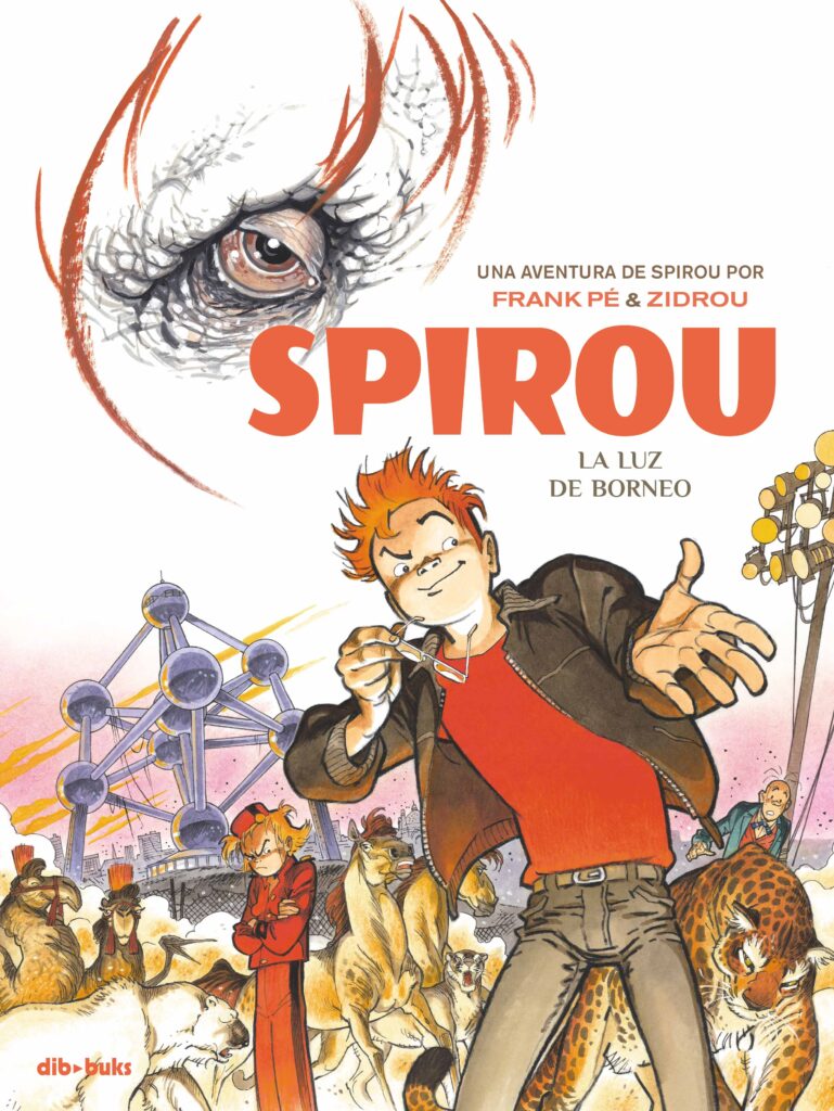Una aventura de Spirou por Frank Pé & Zidrou. La luz de Borneo.