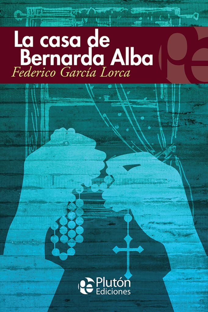La Casa de Bernarda Alba