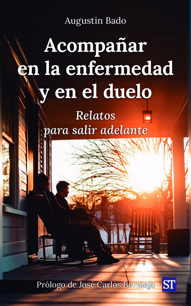 Acompañar en la enfermedad y en el duelo Acompañar en la enfermedad y en el duelo
