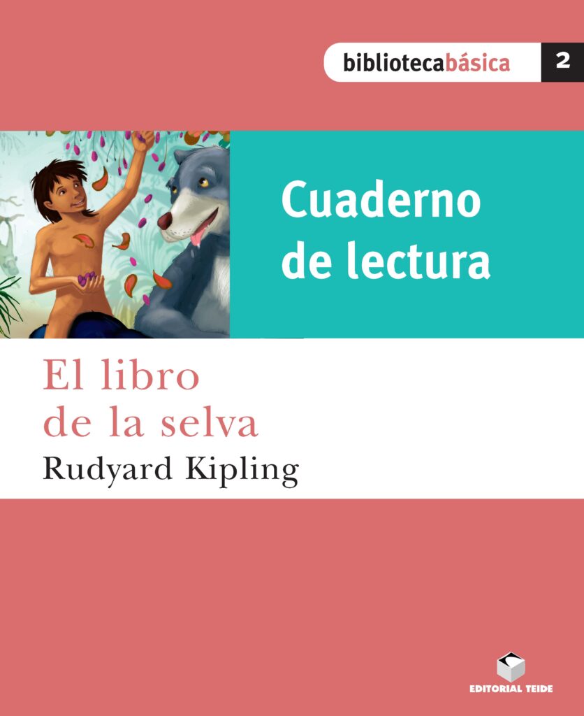 Biblioteca Básica 02. El libro de la selva (Cuaderno)