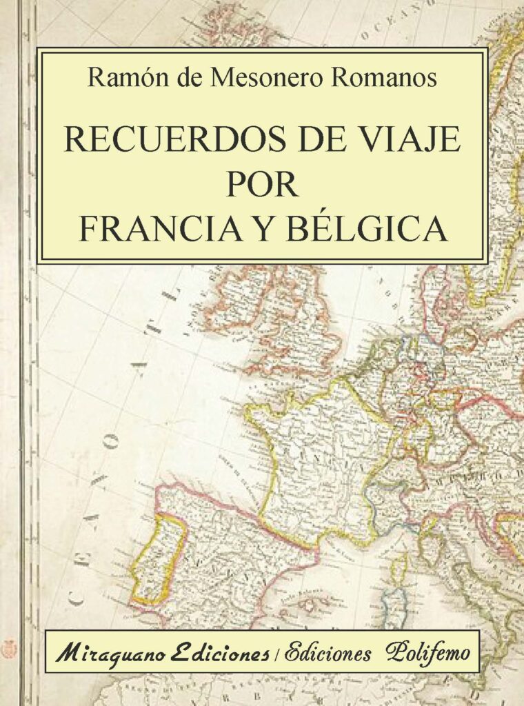 Recuerdos de viaje por Francia y Bélgica