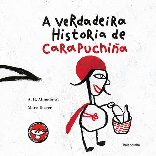 A verdadeira historia de Carapuchiña