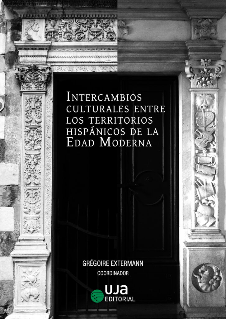 Intercambios culturales entre los territorios hispánicos de la Edad Moderna