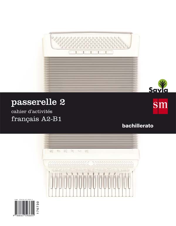 Passarelle 2. 1 Bachillerato. Cahier d´activités