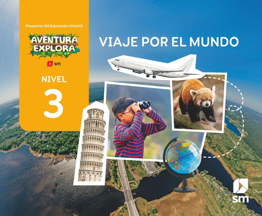 Viaje por el mundo. Nivel 3. Aventura Explora