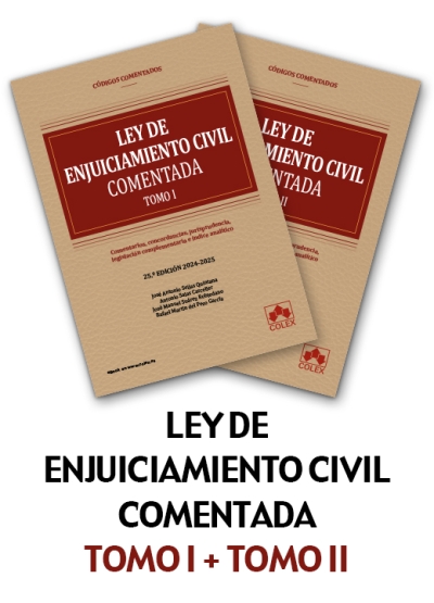 Ley de Enjuiciamiento Civil y legislación complementaria - Código comentado