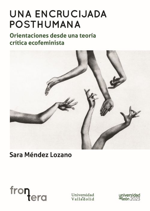 UNA ENCRUCIJADA POSTHUMANA:
