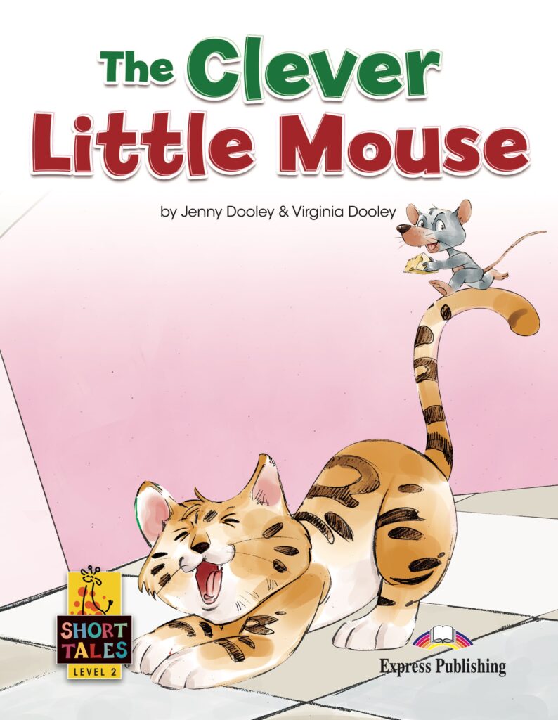 THE CLEVER LITTLE MOUSE