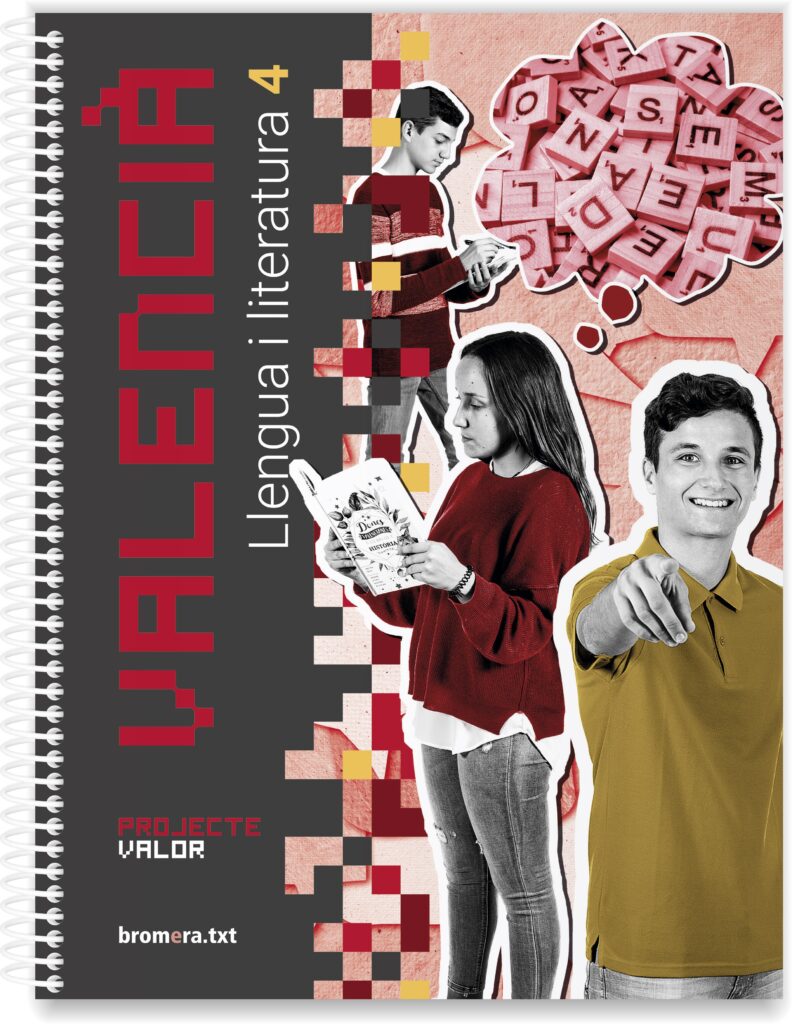 Valencià. Llengua i literatura de 4t ESO. Projecte Valor