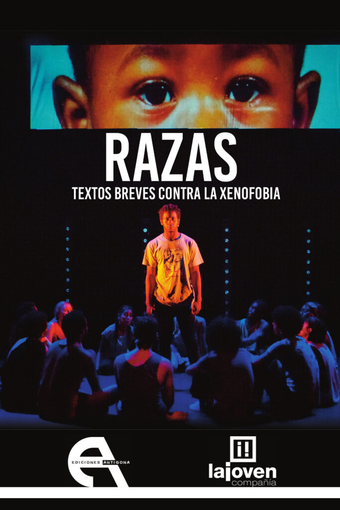 RAZAS. Textos breves contra la xenofobia