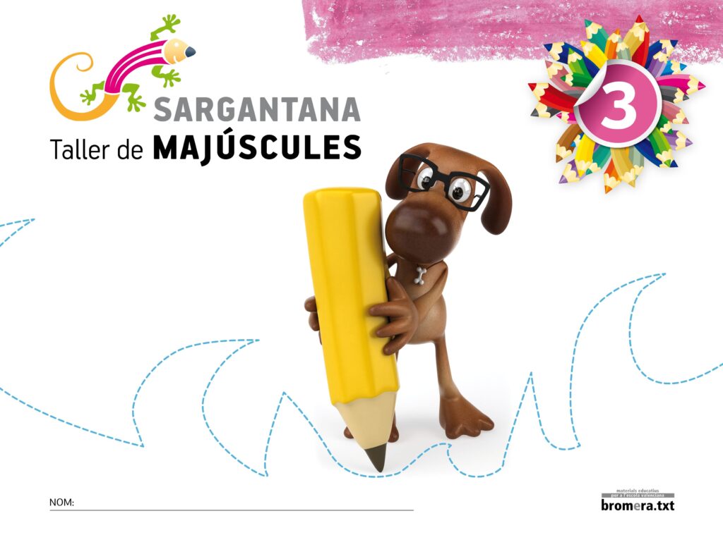 Sargantana 3. Taller de majúscules