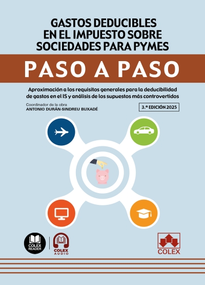 Gastos deducibles en el impuesto sobre sociedades para PYMES. Paso a paso Gastos deducibles en el impuesto sobre sociedades para PYMES. Paso a paso