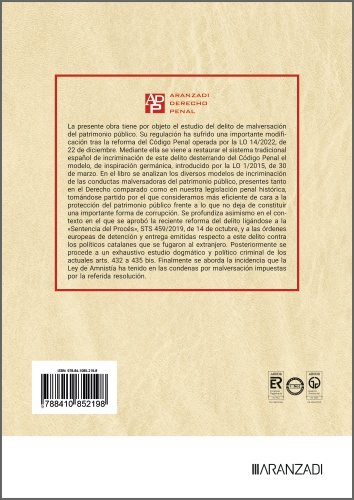 La Malversación del Patrimonio Público Modelos de Incriminación. A propósito de la Reforma de la LO 14/2022, de 22 de diciembre