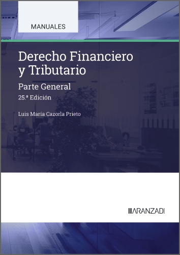 Derecho Financiero y Tributario Derecho Financiero y Tributario