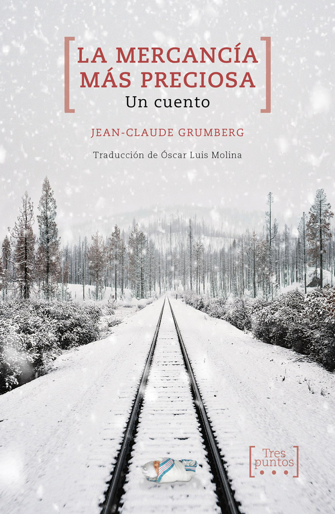 La mercancía más preciosa
